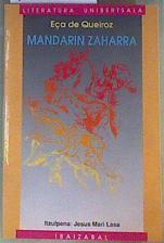 Mandarin Zaharra | 162089 | Eça de Queiroz, José Maria