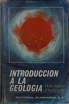 Introduccion a la Geologia | 21298 | Read H H/Janet Watson