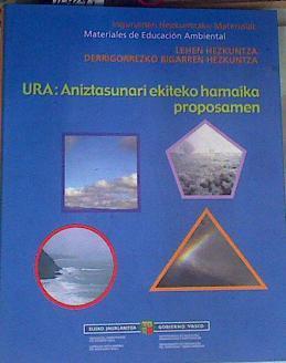 Ura, aniztasunaria ekiteko hamaika proposamen, Lehen Hezkuntza, DBH | 164241 | Sukarrieta Taldea