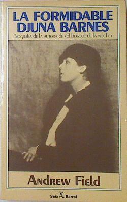 La Formidable Djuna Barnes | 31867 | Field, Andrew