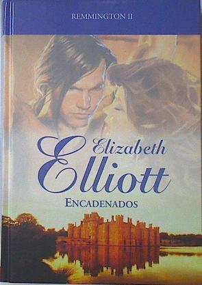 Encadenados. Remmington II | 82395 | Elizabeth Elliott