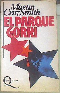 El Parque Gorki | 155282 | Smith, Martin Cruz