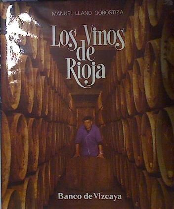 Los Vinos De Rioja | 65547 | Llano Gorostiza Manuel