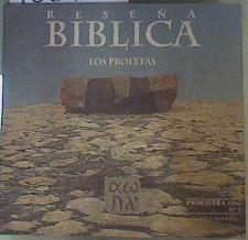 "Reseña Biblica: Los Profectas ;Primavera 1994" | 160756 | Jose Luis Sicre