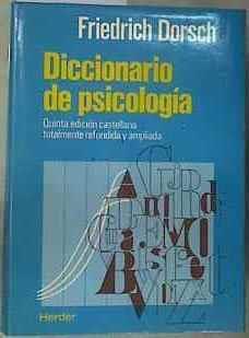 Diccionario de psicología | 105934 | Dorsch, Friedrich