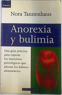 Anorexia y bulimia | 75308 | Tannenhaus, Nora