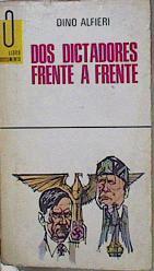 Dos Dictadores Frente A Frente | 57790 | Alfieri Dino