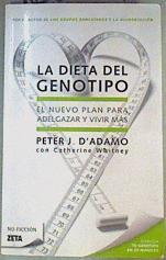 La Dieta del Genotipo | 160664 | D'Adamo, Peter/Whitney, Catherine (1950- )