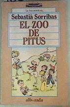 El  Zoo de Pitus | 160316 | Sorribas Roig, Sebastià