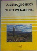 La Sierra De Gredos Y Su Reserva Nacional | 41731 | Cuerda Quintana, Pep