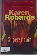 Superstición | 165479 | Robards, Karen (1955-)