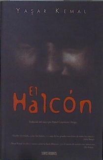 El halcón | 152319 | Yasar Kemal