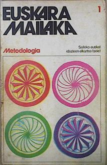 Euskara Mailaka 1 Metodología | 145788 | SEIE, Salleko euskal idazlen elkartea