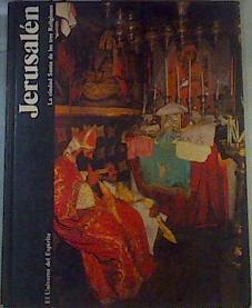 Jerusalen La ciudad de las tres Religiones | 164661 | Oberlaender, Beatriz