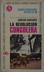 La Revolucion congoleña | 148348 | Gianturco, Corrado