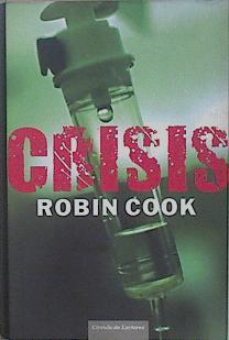 Crisis | 22834 | Cook Robin