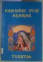 Hamahiru ipuin Arabiar | 162702 | Galarreta, Xabier