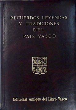 Los Euskaros en Alava, Vizcaya y Guipúzcoa | 140582 | Velasco, Ladislao de/Fernández de la Cuesta