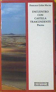 Encuentro con Castilla trascendente | 120651 | Liñán Macías, Francisco