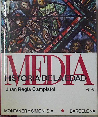 Historia de la edad media tomo 2 | 77472 | Regla Campistol, Juan