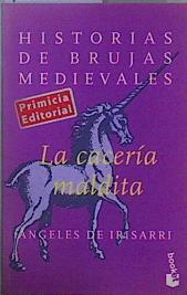 La cacería maldita | 150970 | Irisarri Pascual, Ángeles de