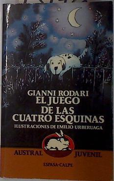 El Juego de las cuatro esquinas | 131428 | Rodari, Gianni