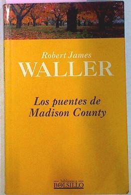 Los Puentes De Madison County | 17561 | Waller Robert James