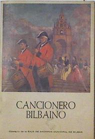 Cancionero Bilbaino | 67619 | Echevarría Julián ( Camaron)/Ilustado por Toño Frade