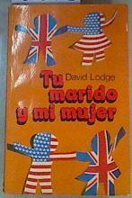 Tu marido y mi mujer | 166572 | Lodge, David