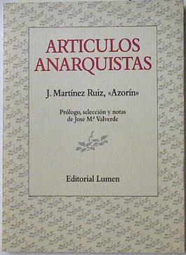 Artículos anarquistas | 127902 | J Martinez Ruiz, Azorín