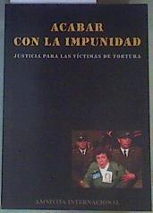 Acabar con la impunidad | 162616 | Amnistía Internacional