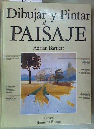 Dibujar y pintar el paisaje | 157518 | Bartlett, Adrian