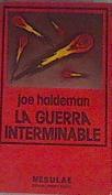 La Guerra Interminable | 42301 | Haldeman Joe