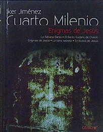 Cuarto milenio 20. Enigmas de Jesús | 151963 | Jiménez Elizari, Iker