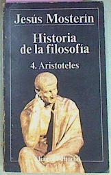 Historia De La Filosofia 4 Aristoteles | 24090 | Mosterin Jesus