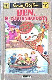 Ben El contrabandista | 142151 | Enid Blyton