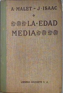 La Edad Media | 58507 | Malet A Isaac J