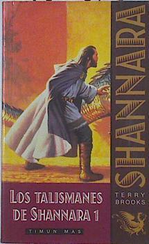 Los talismanes de Shannara 1 | 125384 | Tedrry Brooks