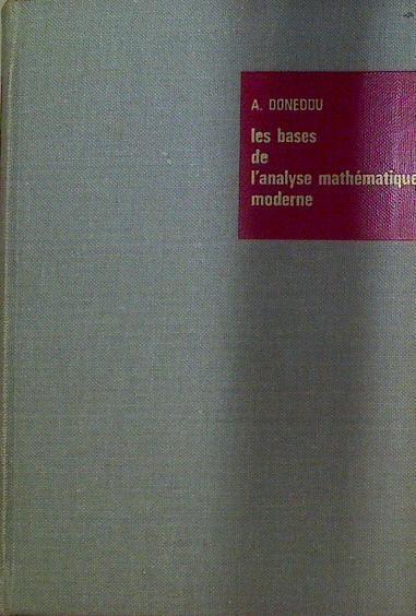 Les bases de l´analyse mathématique moderne | 118444 | A. Doneddu