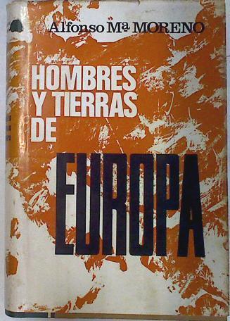 Hombres y tierras de Europa tomo 1 Francia | 71679 | Moreno, Alfonso Mª