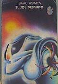 El sol desnudo | 165966 | Asimov, Isaac