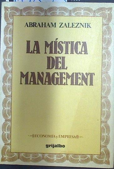 La Mística del management | 117853 | Zaleznik, Abraham