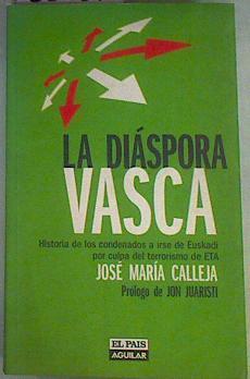 La diáspora vasca | 83057 | Calleja, José María