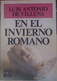 En El Invierno Romano | 6436 | DE VILLENA, Luis Antonio