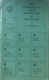 Diez Conferencias sobre resistencia de materiales | 123194 | V I Feodosiev