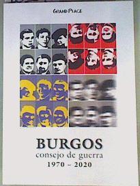 Burgos Consejo de Guerra  1970-2020 | 161390 | Varios Autores