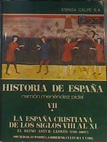 La España cristiana de los siglos VIII al XI: el reino astur-leonés 722  1037: sociedad, economí | 164032 | Sánchez-Albornoz, Claudio/Dirigida por:José Jover Zamora, Fundado por:Ramón Menéndez Pidal