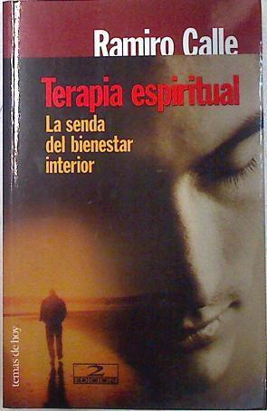 Terapia espiritual | 72289 | Calle, Ramiro A.