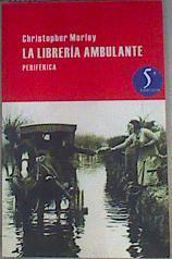 La Libreria Ambulante | 129436 | Morley, Christopher