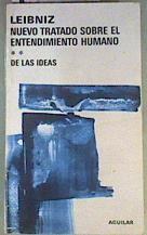 Nuevo Tratado Sobre el Entendimiento Humano. (Tomo 2) | 160356 | Gottfried Wilhelm, Freiherr von, Leibniz